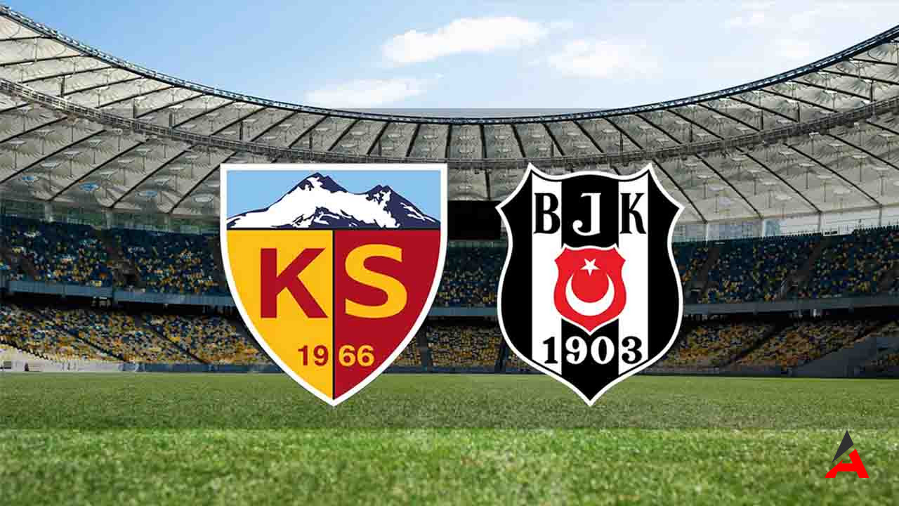 Kayserispor - Beşiktaş Maçını Canlı İzle! Kayseri - BJK Maçı (CANLI İZLE)!