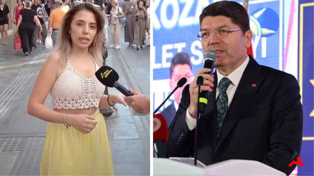 Sokak Röportajında Tutuklanan Genç Kadın İçin Adalet Bakanı Tunç’tan Açıklama