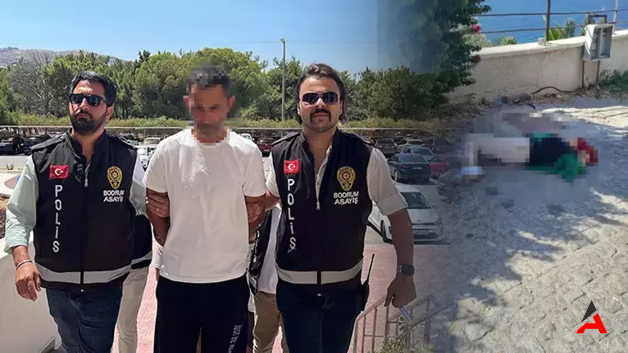 Bodrum'da Dehşet: Eski Eşini Öldüren Adam ve Yardımcıları Tutuklandı